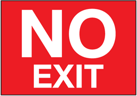 no exit